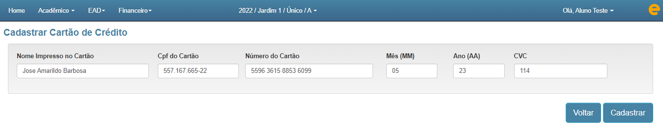 Figura 31. Software para escolas Software de Gestão Escolar. Aluno ou responsável realiza cadastro do token do cartão de crédito para cobranças futuras.